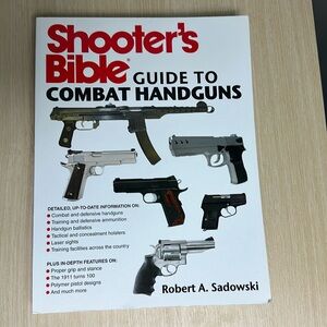 Shooter’s Bible Guide to Combat Handguns, Robert A Sadowski, Pre-owned